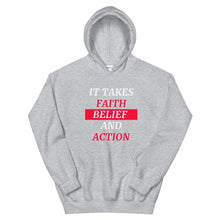 Load image into Gallery viewer, It Takes Faith Hoodie